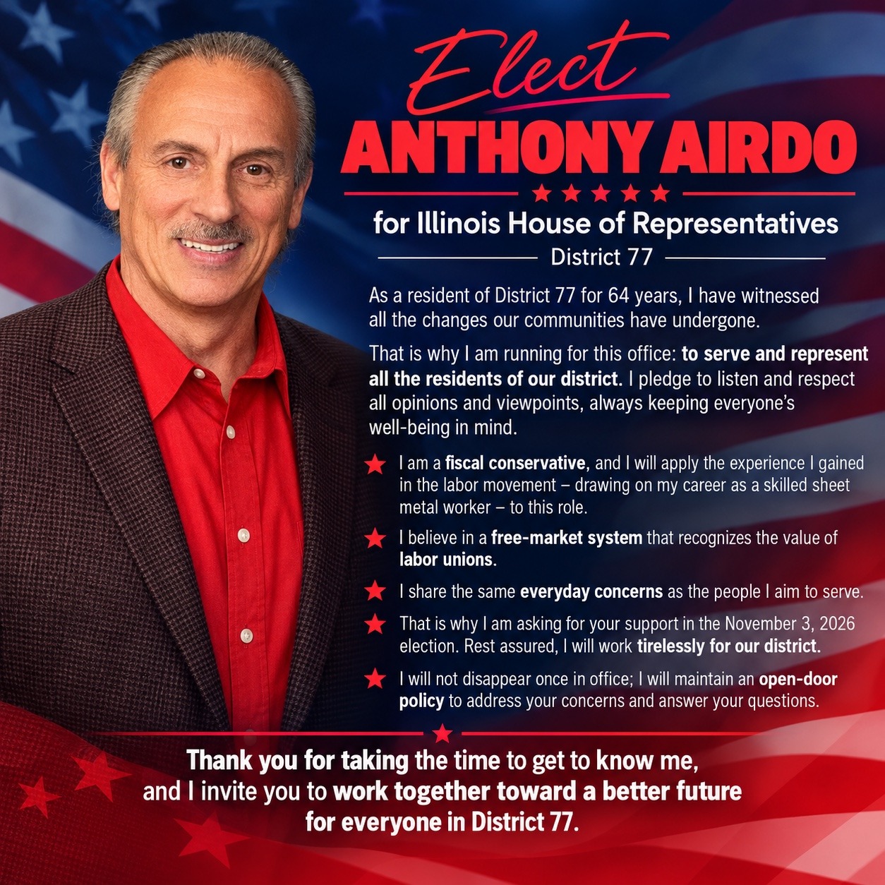 Campaign letter from Anthony Airdo describing his 64 years in District 77, career as a skilled sheet metal worker, fiscal conservatism, support for a free-market system that recognizes labor unions, and pledge to serve residents with an open-door policy.